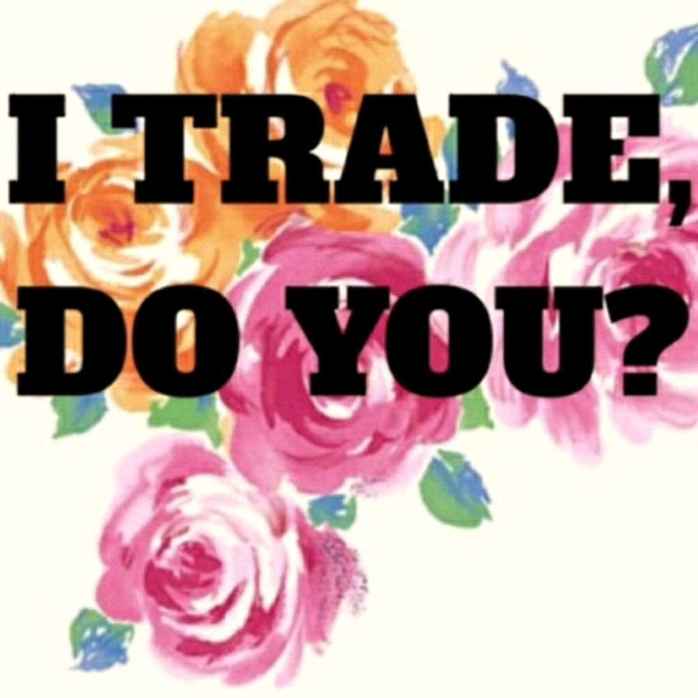Want to trade? 👛👙👗👖💍💄🕶👡